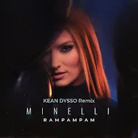 Minelli — Rampampam (Kean Dysso Remix) Ft Kean Dysso — обложка
